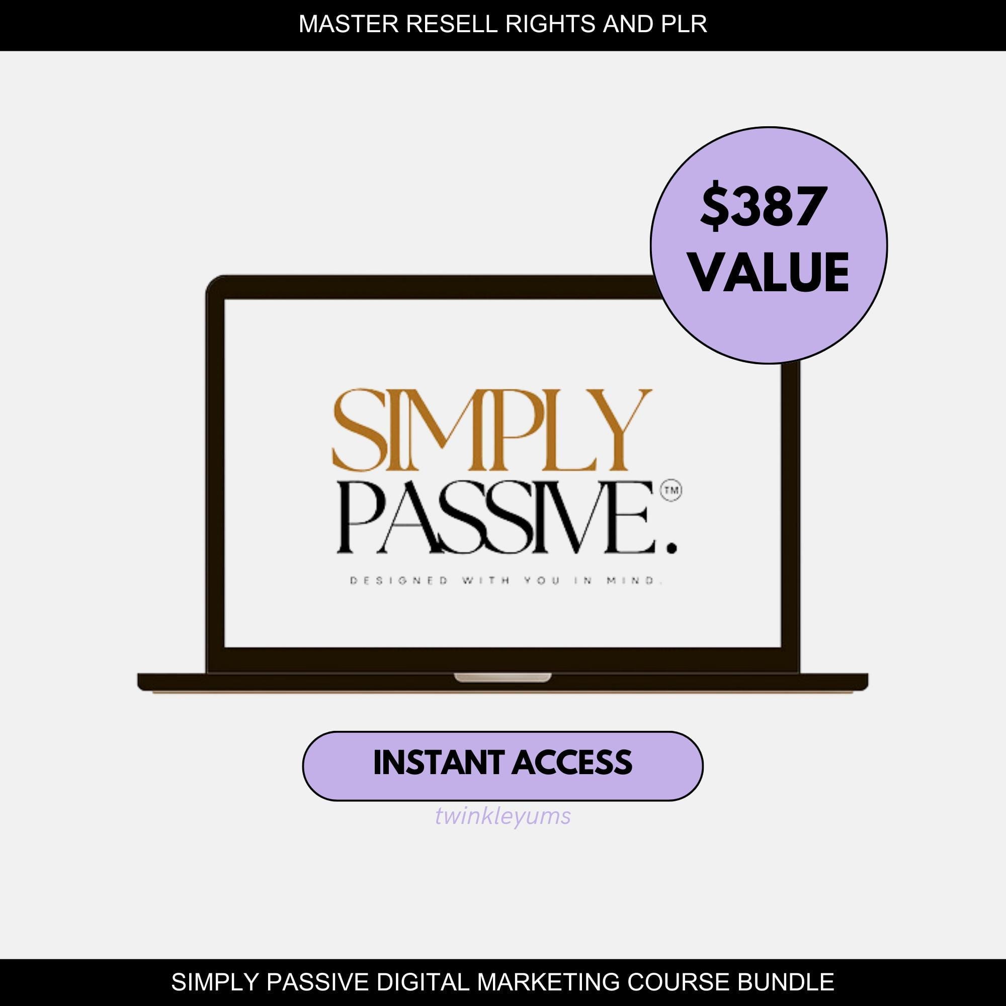 Simply Passive Digital Marketing Course with Master Resell Rights - Image 7
